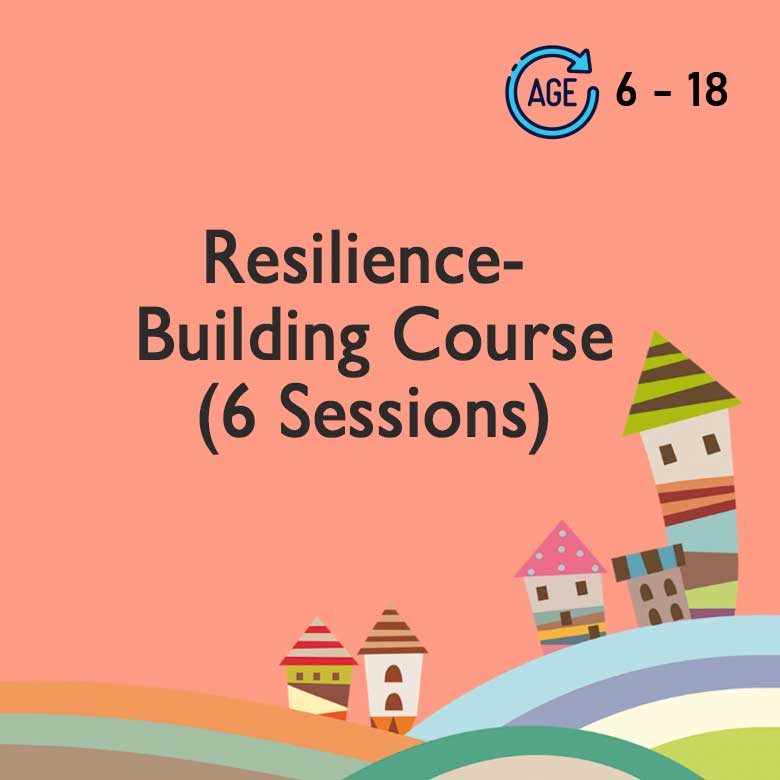 Resilience - Building Course (6 Sessions)
